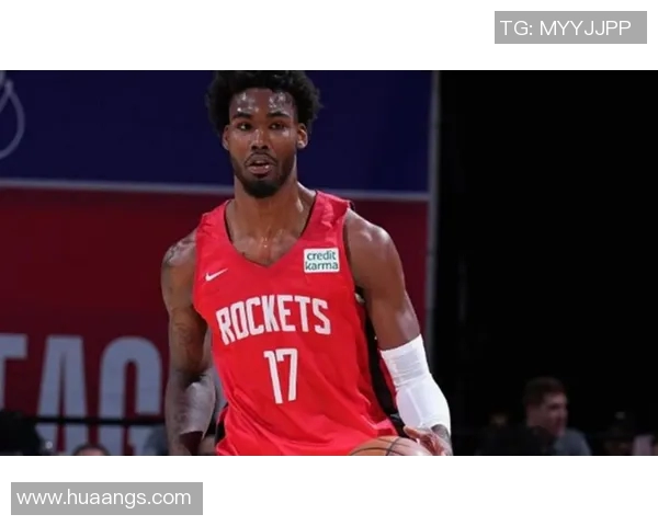 火箭队17号球员介绍及赛季表现评析